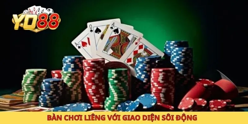 Bàn chơi liêng với giao diện sôi động