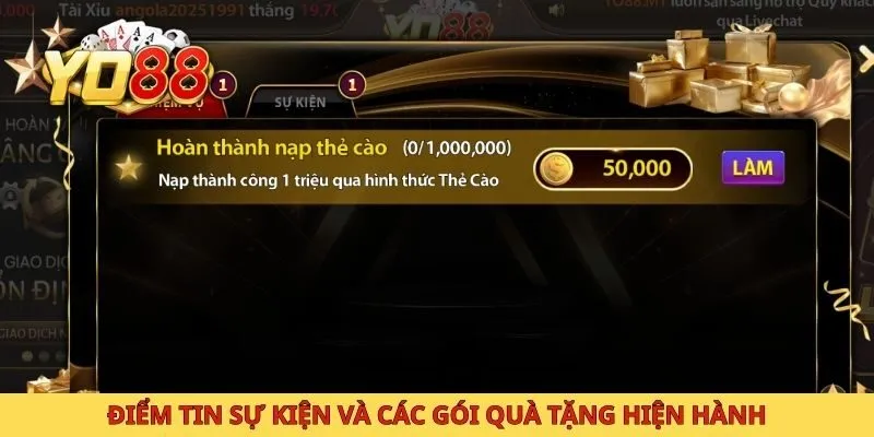 Điểm tin sự kiện và các gói quà tặng hiện hành